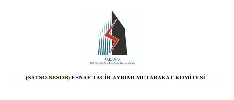 (SATSO-SESOB) Esnaf Tacir Ayrımı Mutabakat Komitesi